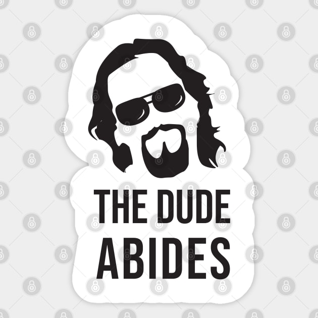 The Dude Abides (The Big Lebowski) Sticker by CloudWalkerDesigns